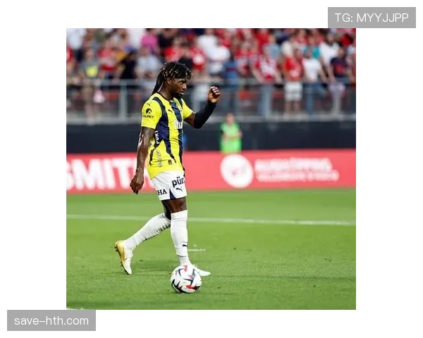 费内巴切队重塑阵容,备战新赛季目标冲击更高竞争力 费内巴切队重塑阵容,备战新赛季目标冲击更高竞争力